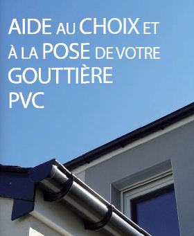 Lire la suite à propos de l’article Aide au choix et a la pose de votre gouttière